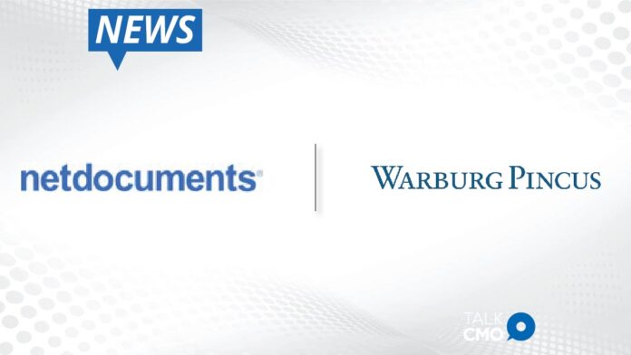NetDocuments to Accelerate Growth with Strategic Investment from Warburg Pincus