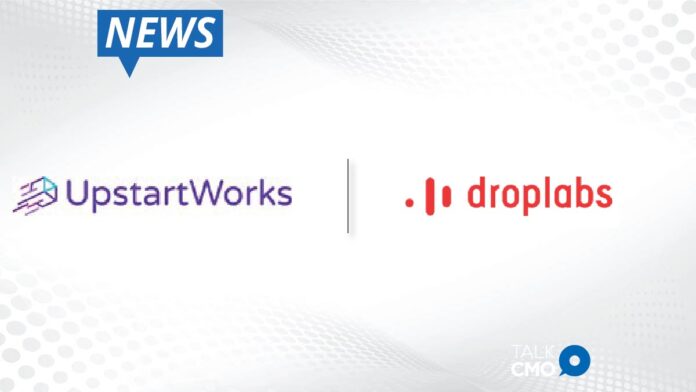 UpstartWorks to be Go-to-Market Partner for DropLabs