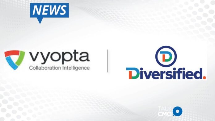Diversified and Vyopta Partner to Deliver Best Digital Experience with Varied Collaboration Technologies