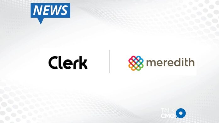 Clerk Announces Merchandising Partnership with Meredith Corporation to Optimize Store Performance