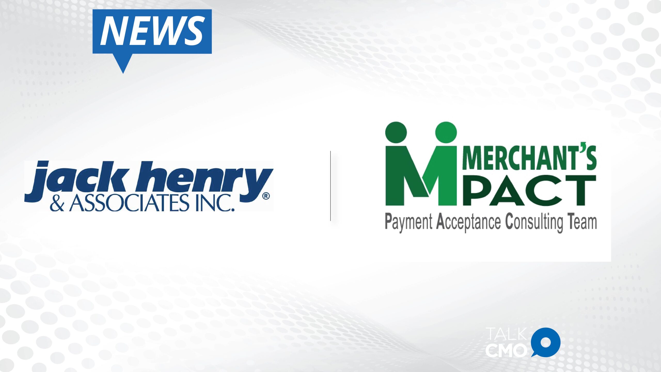 Jack Henry Establishes Partnership with Merchant's PACT