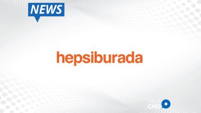 Hepsiburada Announces Role Changes in the Executive Management Team