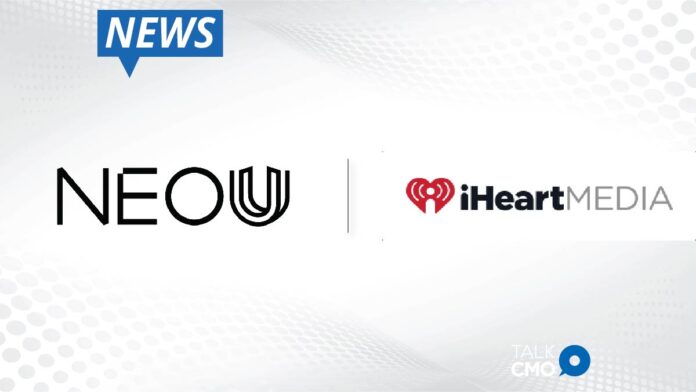 NEOU Partners with iHeartMedia to Bring Fitness and Wellness to Americans Nationwide