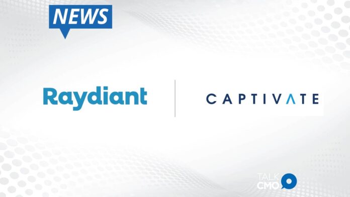 Raydiant and Captivate Join Forces to Expand the Reach of Digital Signage_ and Improve Tenant Communication_ in Upscale Communities