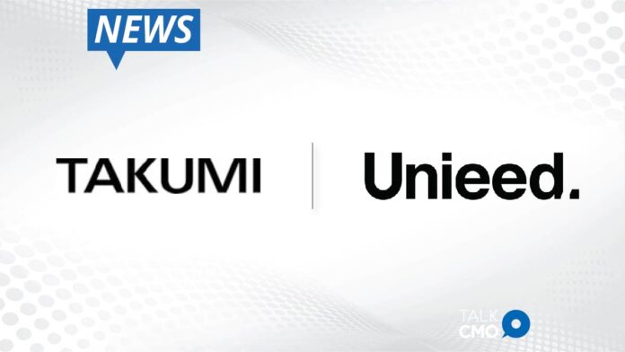 TAKUMI Acquires Media Buying Agency Unieed and Makes Key Leadership Hires to Amplify Client Offerings