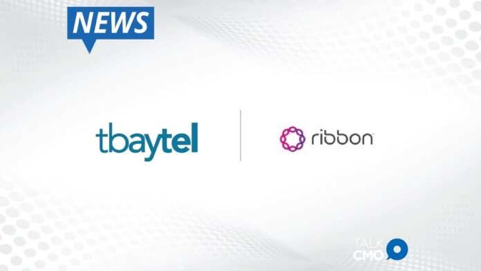 Tbaytel Selects Ribbon's Virtualized Solutions to Modernize its Voice Communications Network