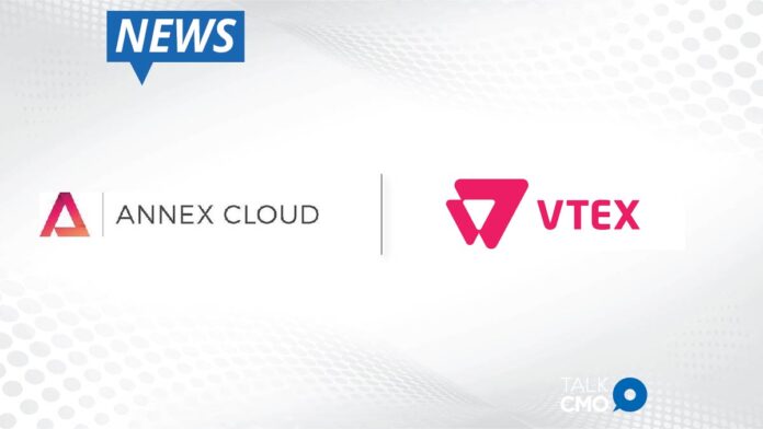 Annex Cloud And Vtex Partner To Deliver Loyalty - Enabling Customer Retention And Omnichannel Ecommerce Solutions