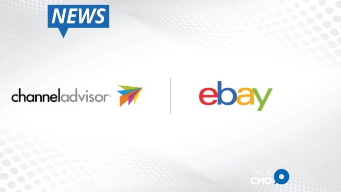 ChannelAdvisor Adds Support For eBay Promoted Listings AdvancedBETA_ Helping Brands And Retailers Boost Product Visibility And Drive Online Sales