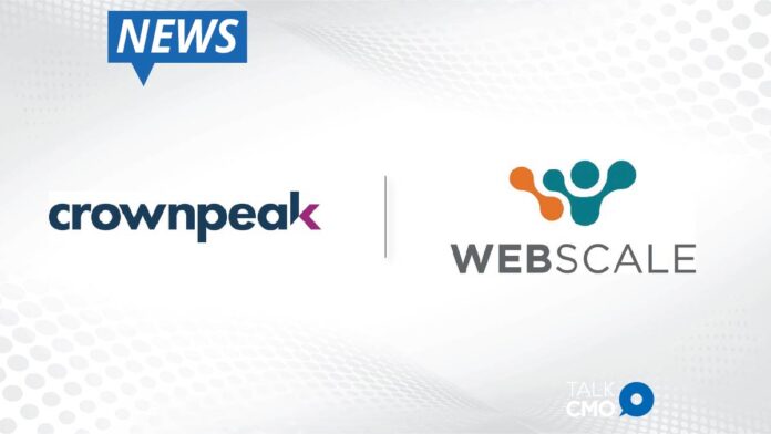 Crownpeak and Webscale Sign Strategic Partnership