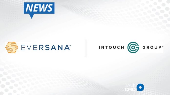 EVERSANA and the Intouch Group join forces
