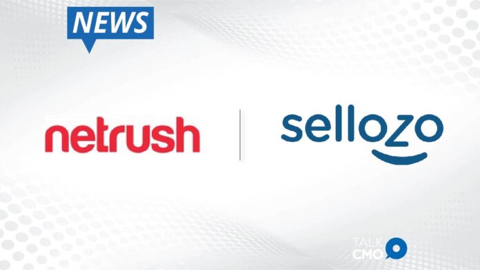 Netrush Acquires Sellozo_ AI-driven martech company supporting billions in transactions