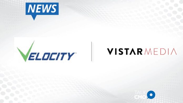 Velocity MSC Partners with Vistar Media for Programmatic Supply-Side Platform (SSP) Expanding Digital Out of Home Inventory