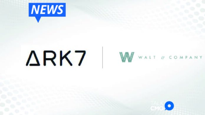 Fractional Real Estate Investment Platform Ark7 Selects Walt _ Company as Public Relations Agency of Record