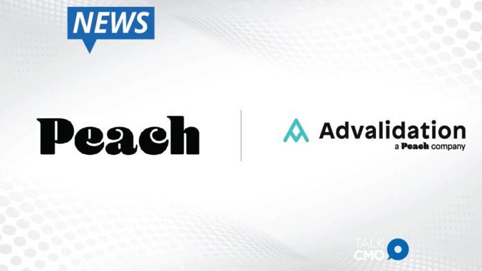 Peach Acquires Advalidation in Strategic Move to Empower Publishers and Media Owners to Streamline Complex Ad Workflows