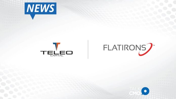 TELEO Capital Completes Growth Equity Investment In Flatirons Solutions