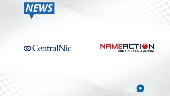 CentralNic Group Acquires NameAction_ Expands Business Operations in Latin America to Bolster Growth