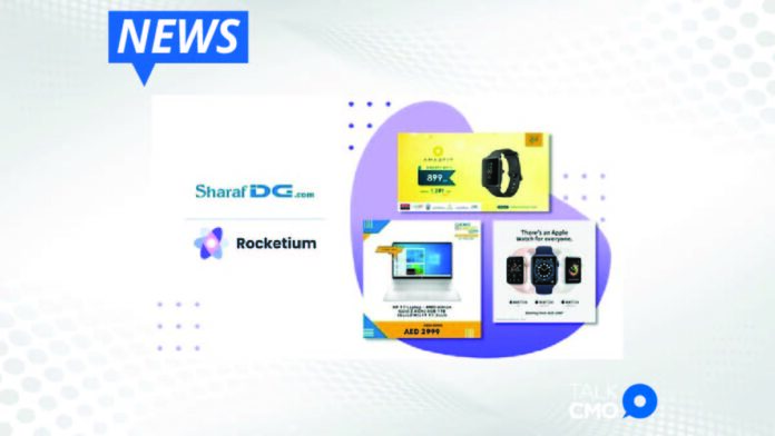 E-commerce giant SharafDG.com adopts Rocketium's creative automation technology to boost its digital marketing campaigns