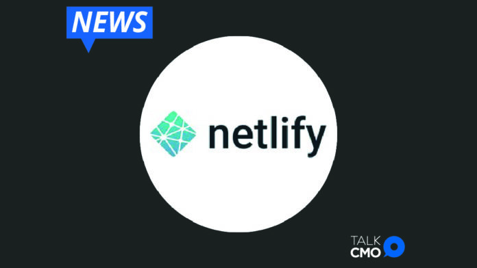 Netlify Expands Leadership Team to Advance Development of the Modern Web-01 (1)