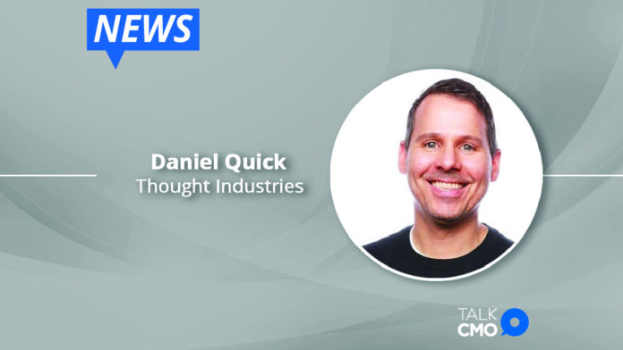 Thought Industries Promotes Daniel Quick to Senior Vice President of Learning Strategies-01 (1)