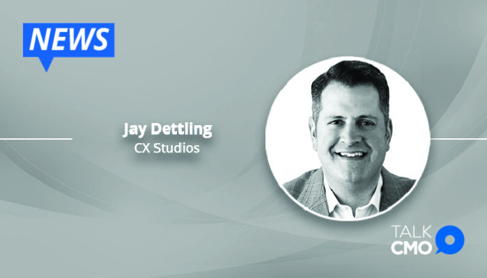 CX Studios Announce the Appointment of Digital Transformation and Marketing Innovations Expert_ Jay Dettling_ as Advisory Board Member-01