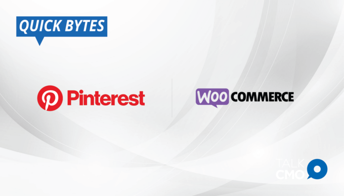 Pinterest Announces Partnership with WooCommerce to Increase Product Listings