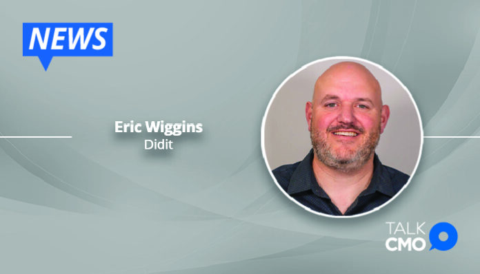 Didit Announces Eric Wiggins as the New CEO-01