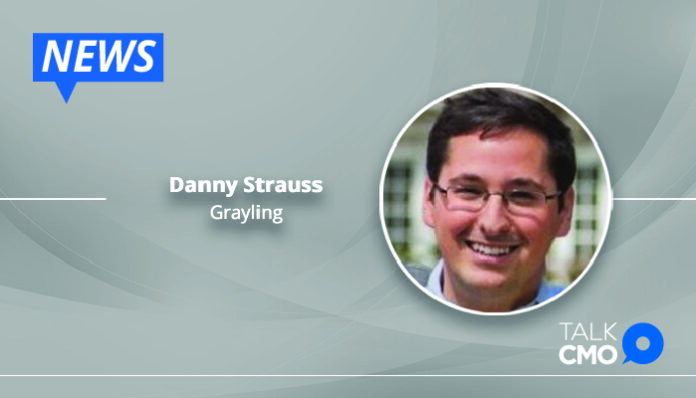 Grayling hires Danny Strauss as Managing Director-01