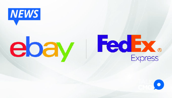 eBay and FedEx Expand Business Partnership in Canada with Shipping Labels Platform Integration-01