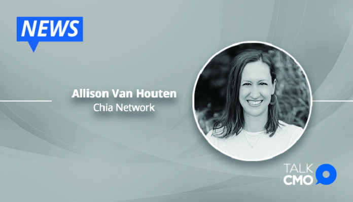 Chia Network Hires Allison Van Houten as First Chief Marketing Officer-01