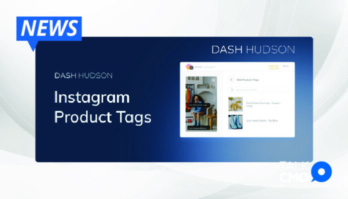 Dash Hudson's Product Tagging Tool Allows Brands to Seamlessly Monetize Instagram Content-01 (1)