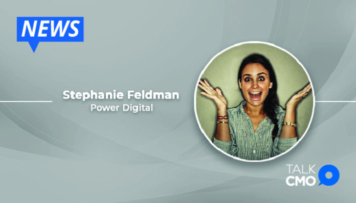 Power Digital Hires Stephanie Feldman as Chief Marketing Officer-01