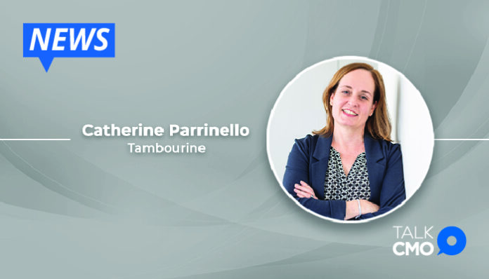 Tambourine Appoints Catherine Parrinello as Chief Operating Officer.-01