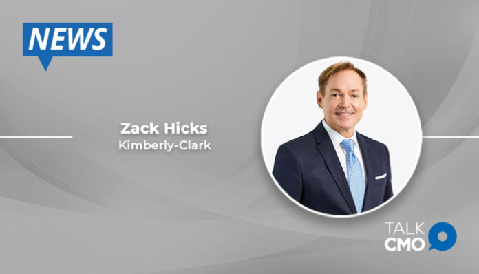 Kimberly-Clark-Welcomes-Zack-Hicks-as-Chief-Digital-and-Technology-Officer