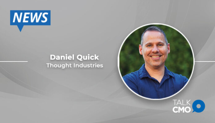 Thought-Industries-Announces-Daniel-Quick-to-Senior-Vice-President_-Content-Strategy