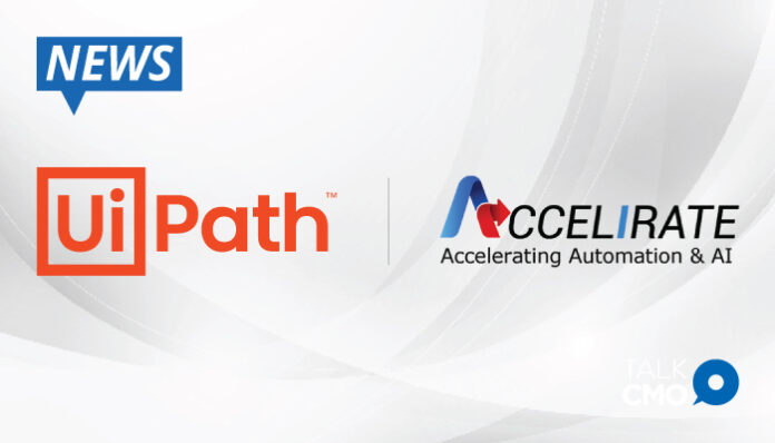UiPath-Unveils-Go-to-Market-Managed-Services-Collaboration-with-Accelirate-for-Turnkey-Enterprise-Automation (1)