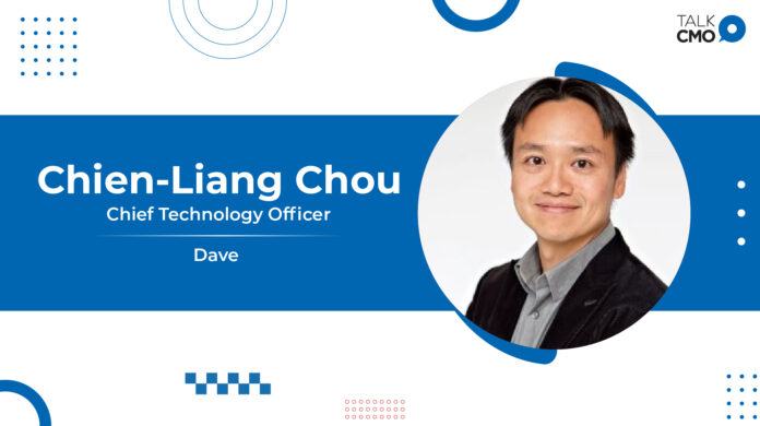 Dave Appoints Chien-Liang Chou as its New Chief Technology Officer