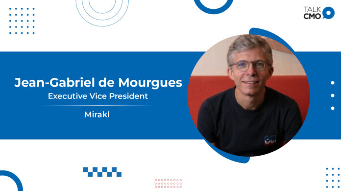 Mirakl Appoints Jean-Gabriel de Mourgues Executive Vice President of Mirakl Connect and Growth Solutions to Drive Global Expansion of Seller and Partner Ecosystem