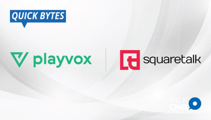 Playvox-and-Squaretalk-Partner-to-Optimize-Customer-Experience