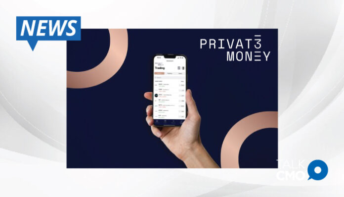 UK's-most-exclusive-wealth-tech_-Privat-3-Money_-introduces-bespoke-mobile-trading-platform-to-HNW-clients