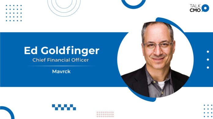 Mavrck Announces New CFO Ed Goldfinger