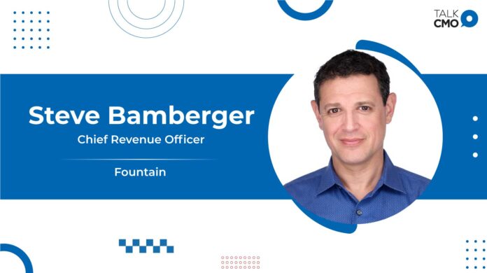 Fountain Adds Steve Bamberger As Chief Revenue Officer