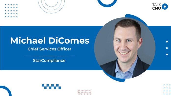 StarCompliance Adds Michael DiComes As New Chief Services Officer