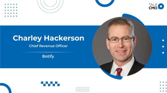 Botify Strengthens Executive Team With Hiring Of Charley Hackerson As Chief Revenue Officer