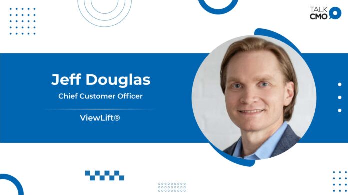 ViewLift® Adds Video Streaming Veteran Jeff Douglas As Chief Customer Officer