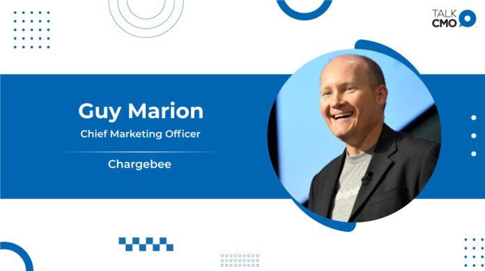 Chargebee Welcomes Guy Marion As Chief Marketing Officer