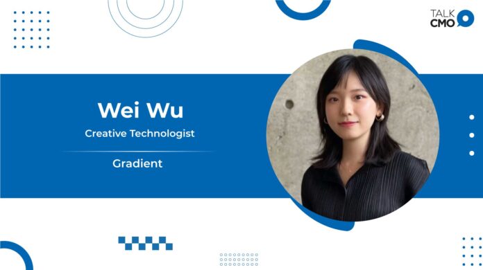 Gradient Welcomes Wei Wu as Creative Technologist to the Team of Innovators Redefining Marketing