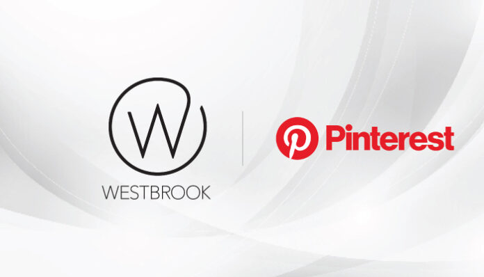 Pinterest and Westbrook Join to Unveil Innovative Branded Content Series