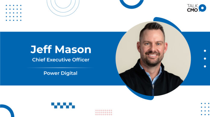 Power Digital Welcomes Jeff Mason as Company's New Chief Executive Officer