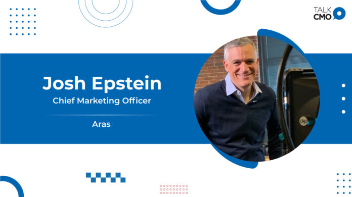Aras Appoints Josh Epstein as CMO to Strengthen Executive Team